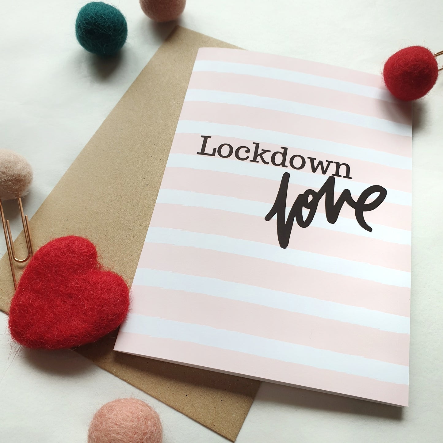 Lockdown Love - A6 Striped Greeting Card