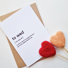 Load image into Gallery viewer, To Wed - A6 Typography Greeting Card
