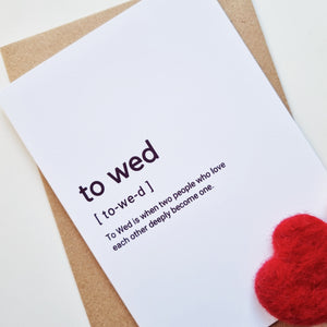 To Wed - A6 Typography Greeting Card