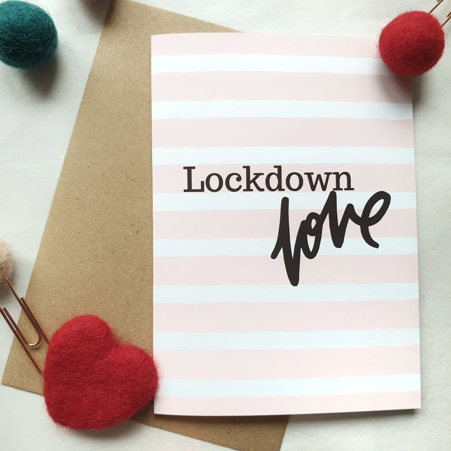 Lockdown Love - A6 Striped Greeting Card