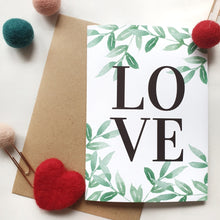 Load image into Gallery viewer, Love - A6 Botanical Watercolour Greeting Card