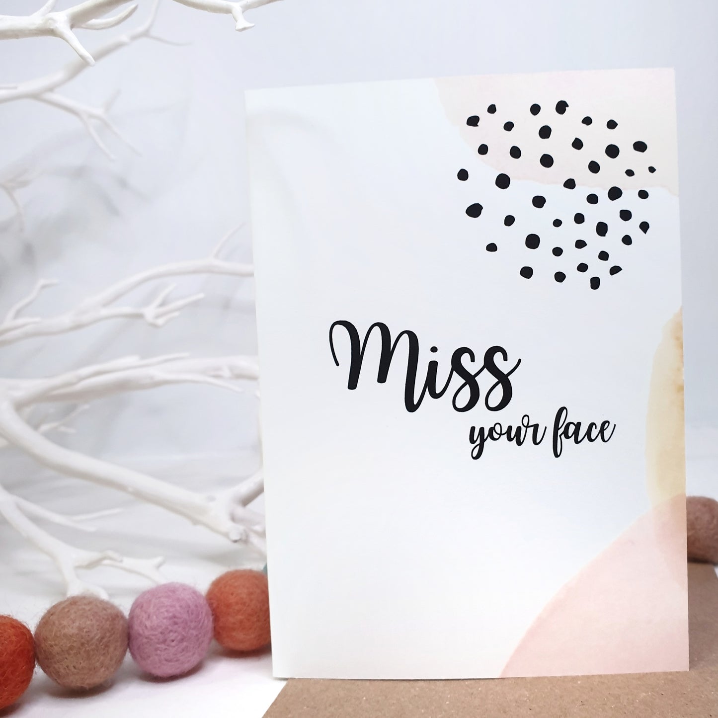 Miss your Face - A6 Monochrome Typo Water Paint Greeting Card