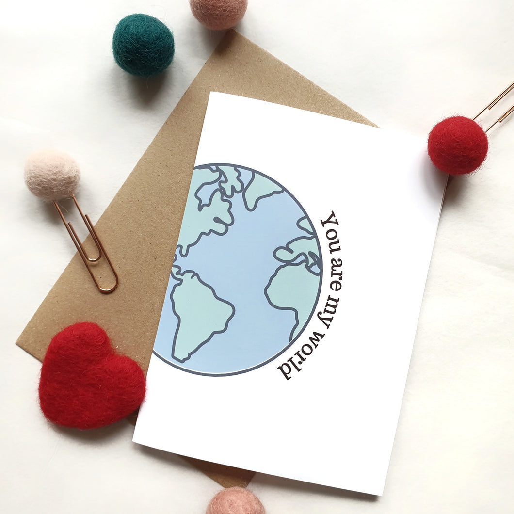 You are my World - A6 Travel Print Greeting Card