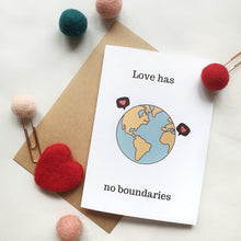 Load image into Gallery viewer, Love has no boundaries - A6 Travel Print Greeting Card